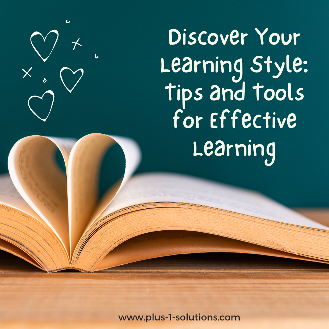 Discover Your Learning Style: Tips and Tools for Effective Learning
